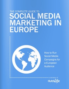 The complete guide to european social media marketing